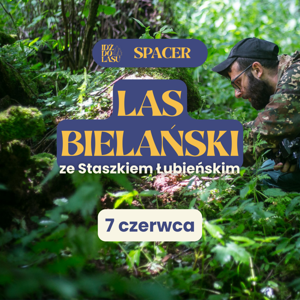 Las Bielański ze Staszkiem Łubieńskim